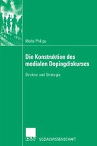 Die Konstruktion des medialen Dopingdiskurses