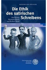 Die Ethik Des Satirischen Schreibens