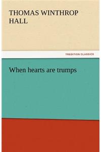 When Hearts Are Trumps