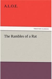 The Rambles of a Rat