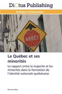 Le Québec Et Ses Minorités