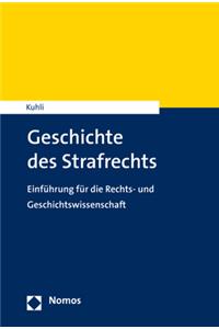 Geschichte Des Strafrechts