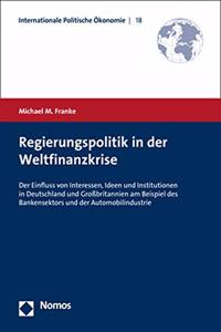 Regierungspolitik in Der Weltfinanzkrise
