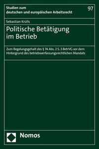Politische Betatigung Im Betrieb