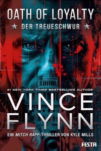 OATH OF LOYALTY â€“ Der Treueschwur: Thriller