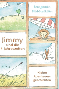 Jimmy und die 4 Jahreszeiten