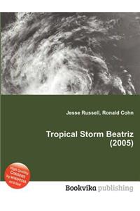 Tropical Storm Beatriz (2005)
