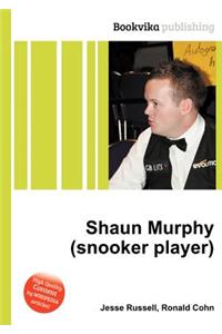Shaun Murphy (Snooker Player)