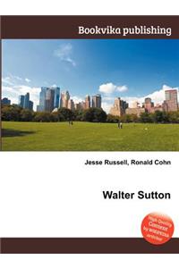 Walter Sutton