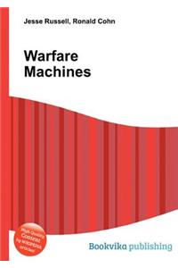 Warfare Machines
