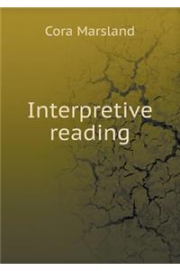 Interpretive Reading