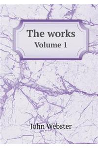 The Works Volume 1