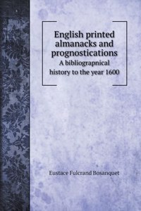 English printed almanacks and prognostications
