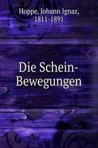 Die Schein-Bewegungen