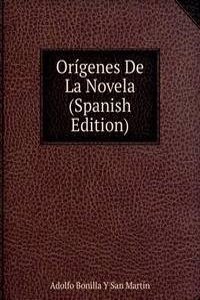 Origenes De La Novela  (Spanish Edition)