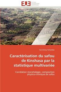 Caractérisation Du Safou de Kinshasa Par La Statistique Multivariée