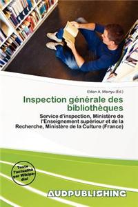 Inspection G N Rale Des Biblioth Ques