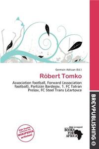 R Bert Tomko