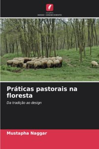 Práticas pastorais na floresta