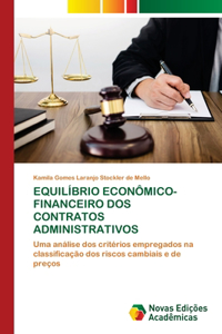 Equilíbrio Econômico-Financeiro DOS Contratos Administrativos