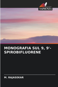 Monografia Sul 9, 9'-Spirobifluorene