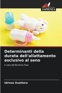 Determinanti della durata dell'allattamento esclusivo al seno