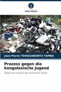 Prozess gegen die kongolesische Jugend