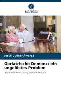 Geriatrische Demenz