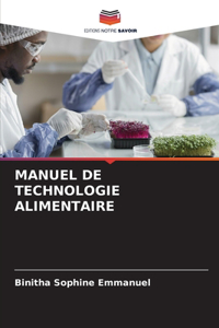 Manuel de Technologie Alimentaire