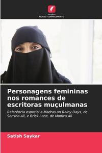 Personagens femininas nos romances de escritoras muçulmanas