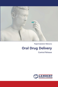 Oral Drug Delivery