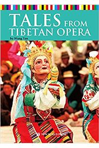 Tales from Tibetan Opera