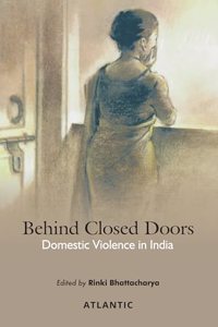 Behind Closed Doors: Domestic Violence in India