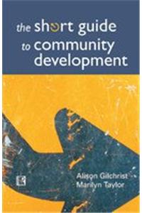 The Short Guide To Community Development