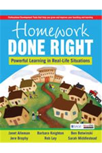 Homework Done Right Powerful Learning in Real-Life Situations