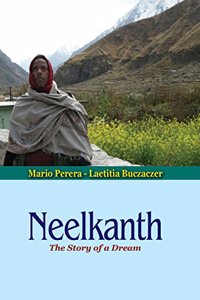 Neelkanth: The Story of A Dream