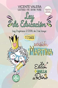 Ley de Educacion version Martina: Ley Organica 2/2006, de 3 de mayo. Texto legal