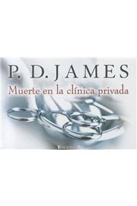 Muerte en la Clinica Privada = The Private Patient