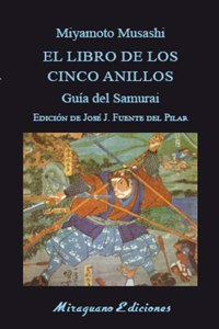 El Libro de los Cinco Anillos. Guia del Samurai: 21
