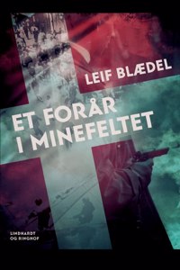 Et forår i Minefeltet