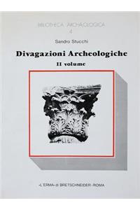 Divagazioni Archeologiche Vol. II