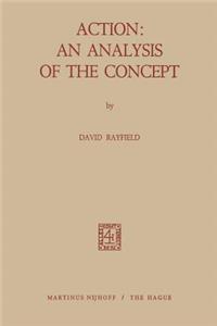 Action: An Analysis of the Concept