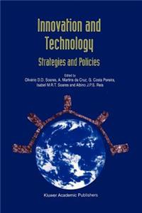 Innovation and Technology -- Strategies and Policies