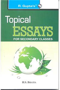 Topical Essays For Secondry Classes