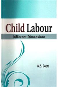 Child Labour : different Dimensions