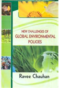 New Challenges of Global Environmental Policies