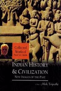 Indian History and Civilisation: