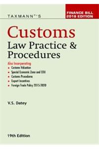 Customs Law Practice & Procedures(Finance Bill 2018) (19th Edition 2018)