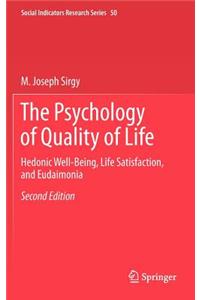 The Psychology of Quality of Life