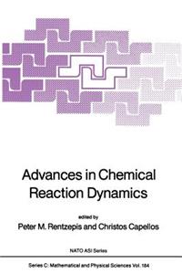 Advances in Chemical Reaction Dynamics